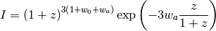 I = \left(1 + z\right)^{3 \left(1 + w_0 + w_a\right)}
\exp \left(-3 w_a \frac{z}{1+z}\right)